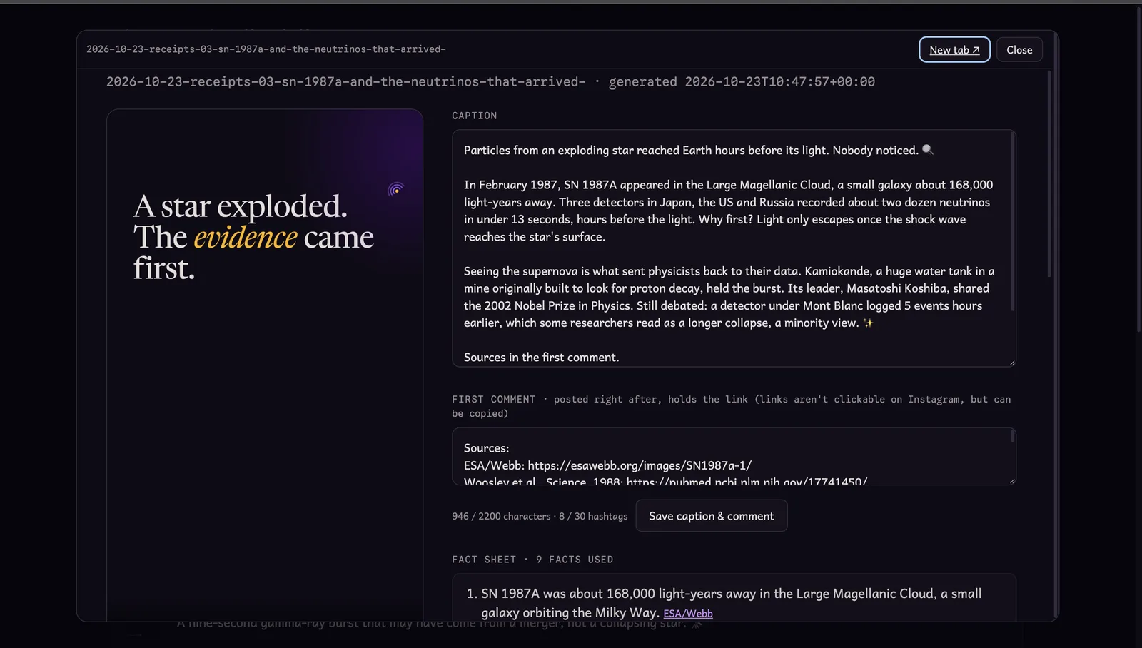 A post open in the review UI: the reel's first frame on the left (A star exploded. The evidence came first.), and on the right the editable caption about SN 1987A, the first comment listing sources, a character and hashtag count with a Save caption & comment button, and the start of the fact sheet with 9 facts used, each linked to its source.